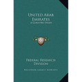 United Arab Emirates: A Country Study