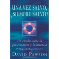 Una vez salvo, ¿siempre salvo?