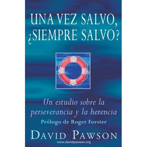 Una vez salvo, ¿siempre salvo?