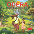 Odera: A Tale of Two Orphans