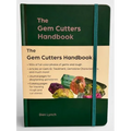 The Gem Cutters Handbook: A Handbook for Those Who Facet and Collect Colored Gemstones