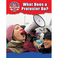 What Does a Protester Do?