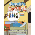 Jacob's Dream!: A Bible Story of Naomi & Ruth