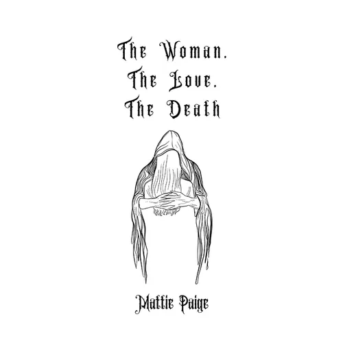 The Woman, The Love, The Death