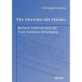Die Anarchie der Hacker