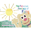 The Fabulous Feelings of Folly: A Therapeutic Guide to Emotions