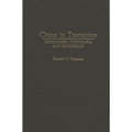China in Transition: Communism, Capitalism, and Democracy