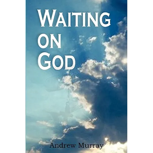 Waiting on God