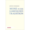 Mose in Der Rabbinischen Tradition