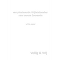 van ploeterende Vrijheidszoeker naar serene Soeverein: white paper
