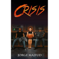 Crisis