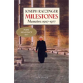 Milestones: Memoirs: 1927 - 1977