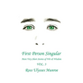 First Person Singular Vol. 3