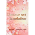 L'amour est la solution
