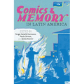 Comics and Memory in Latin America