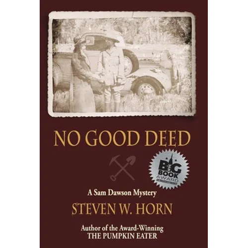 No Good Deed: A Sam Dawson Mystery