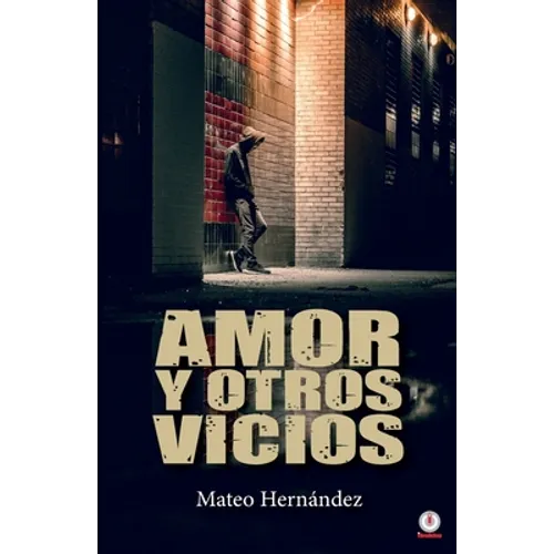 Amor y otros vicios