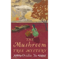 The Mushroom Tree Mystery