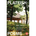Flatfish: Poems, a Bilingual Edition