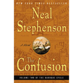 The Confusion: Volume Two of the Baroque Cycle