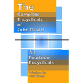 The Complete Encyclicals of John Paul II