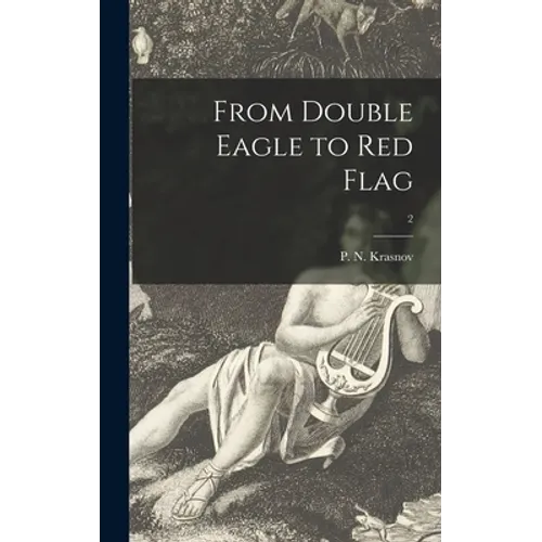 From Double Eagle to Red Flag; 2