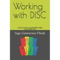 Working with DISC: A story on how to use the DISC model in your daily work