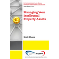 Managing Your Intellectual Property Assets