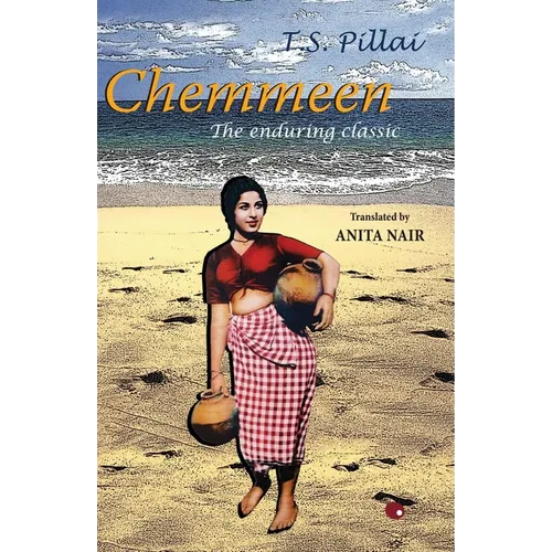 Chemmeen: The Enduring Classic