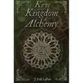 Keys to the Kingdom of Alchemy: Unlocking the Secrets of Basil Valentine's Stone (Paperback Color Edition)