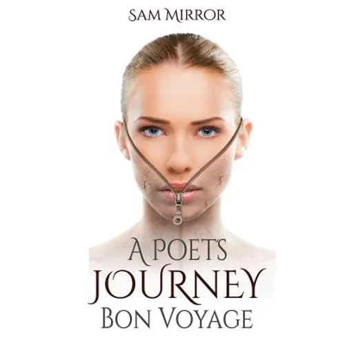 A Poet's Journey: Bon Voyage