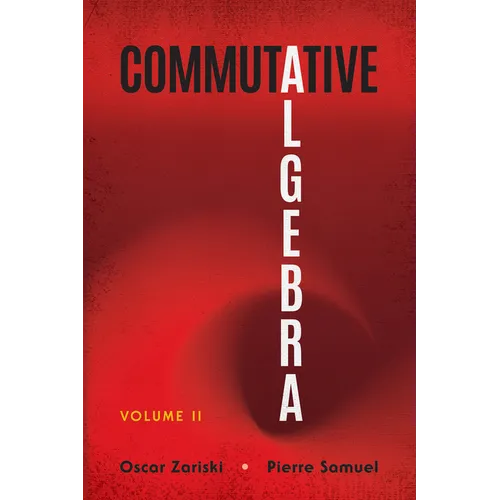 Commutative Algebra: Volume II