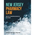 New Jersey Pharmacy Law: Mpje Comprehensive Review