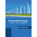 Sustainable Energy: Green Technologies