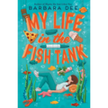 My Life in the Fish Tank