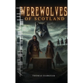 Werewolves of Scotland