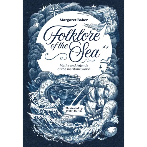 Folklore of the Sea: Myths and Legends of the Maritime World
