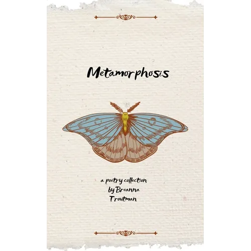 Metamorphosis