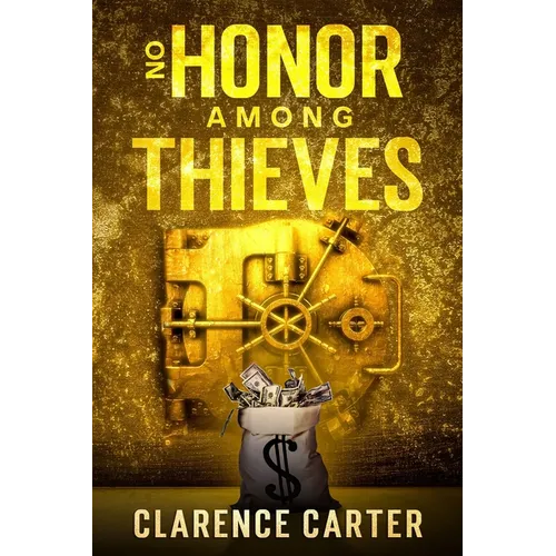 No Honor Among Thieves