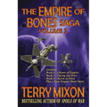 The Empire of Bones Saga Volume 2: Books 4-6 of the Empire of Bones Saga