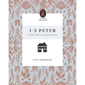 1-2 Peter: Living Hope in a Hard World