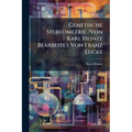 Genetische Stereometrie /Von Karl Heinze Bearbeitet Von Franz Lucke