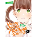 Young Ladies Don't Play Fighting Games Vol. 4