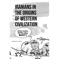 Iran's Role in Western Origins