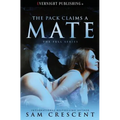 The Pack Claims a Mate