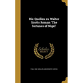 Die Quellen zu Walter Scotts Roman 'The fortunes of Nigel'