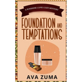 Foundation and Temptations