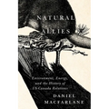 Natural Allies: Environment, Energy, and the History of US-Canada Relations