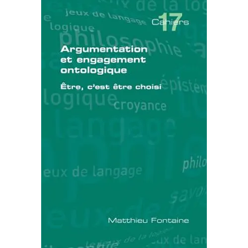 Argumentation Et Engagement Ontologique