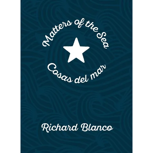 Matters of the Sea/Cosas del Mar: A Poem Commemorating a New Era in Us-Cuba Relations